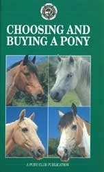 Choosing and Buying a Pony